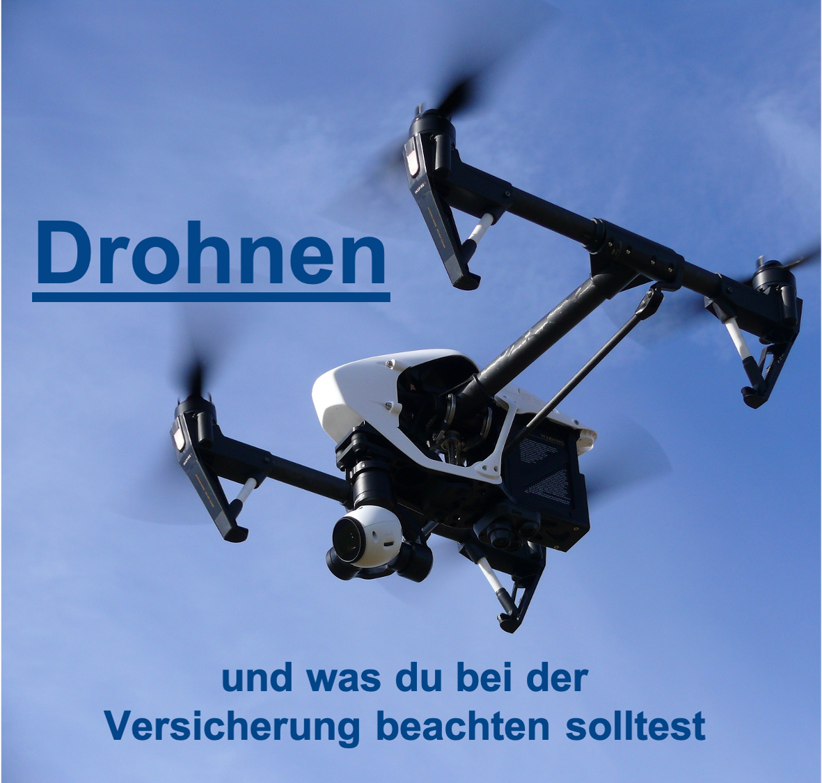 Drohne richtig versichern