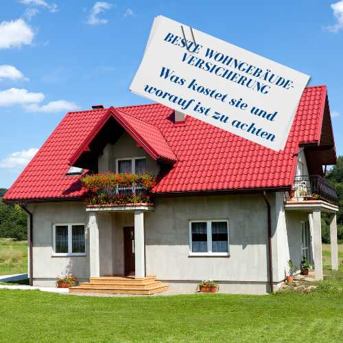 beste Wohngebäudeversicherung