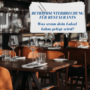 Betriebsunterbrechungsversicherung für Restaurants